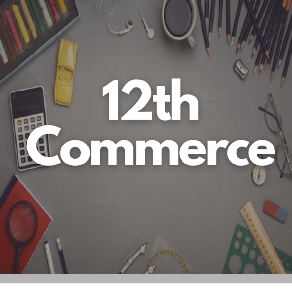 12th Commerce (English Medium)